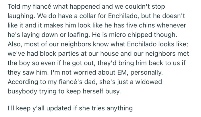 OP and their partner aren’t worried about the woman; rather, they’re amused by her antics