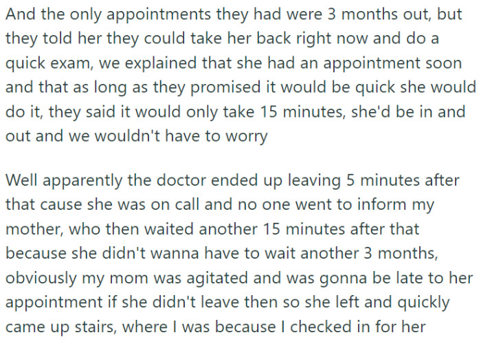 Despite scheduling an essential appointment six months in advance, OP's mother found it abruptly canceled just days before