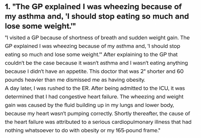 1. The GP was among those who are suffering from obesity; they should’ve known that the symptoms might not lead to that conclusion.