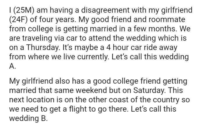 The OP says that he is having a disagreement with his girlfriend of four years