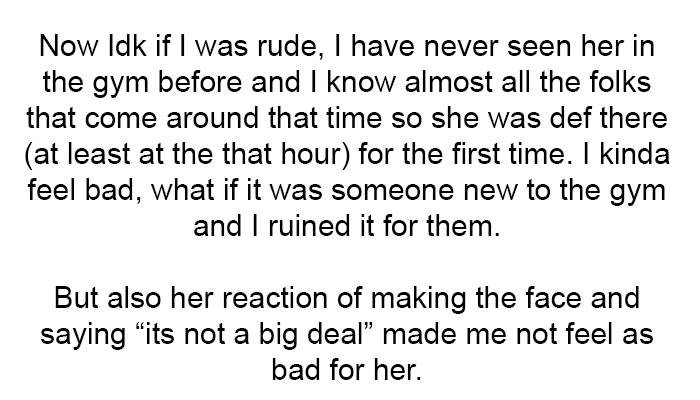 Now, I don't know if I was rude?