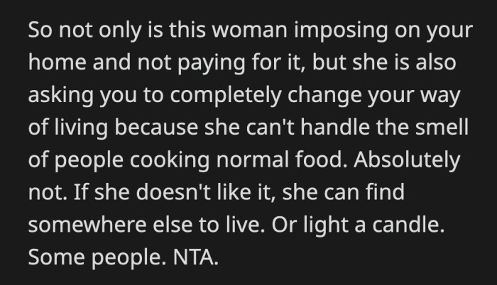 Trudy is an unwanted house guest who now feels entitled to tell the owner of the home she's living in to change her diet for her