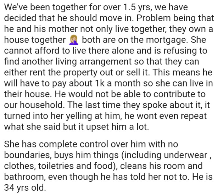 She cannot afford to live there alone and is refusing to find another living arrangement