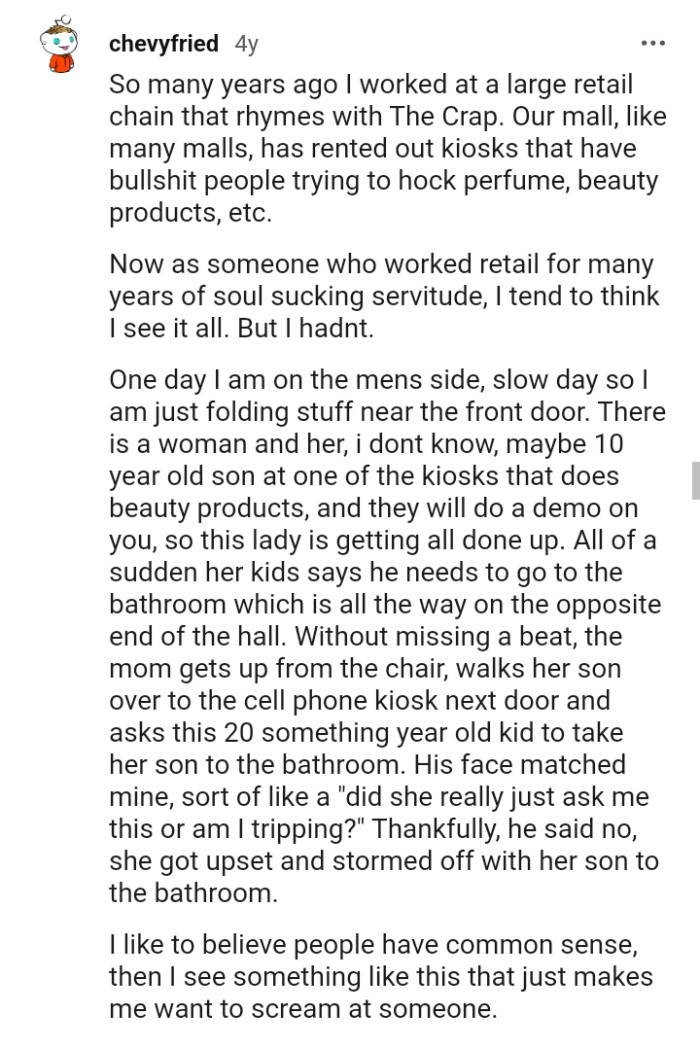 This Redditor tends to think that they've seen it all