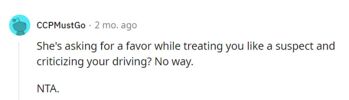 When someone acts like a backseat detective and a driving critic during a favor, it's definitely a one-way ticket to 