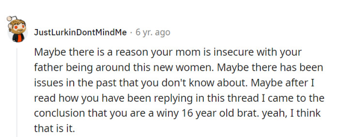 There could be more to the story, but let's not write off anyone as a character in a teenage drama just yet!