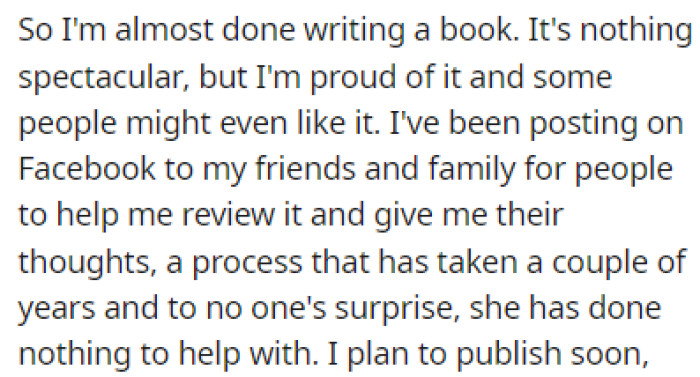 OP's finishing a book and they've been posting about it, asking for support