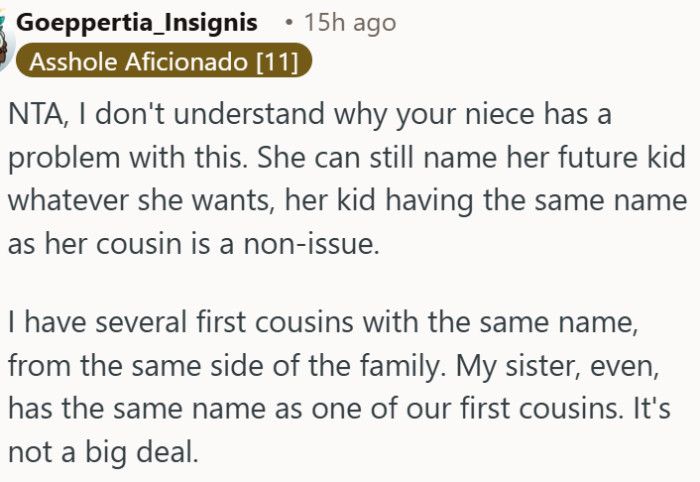 Shared names among cousins are completely normal and not a reason for conflict