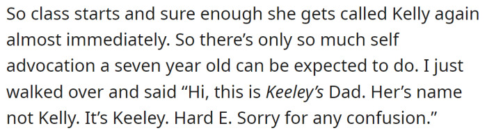 But it was in vain, so he stepped in and corrected her himself: