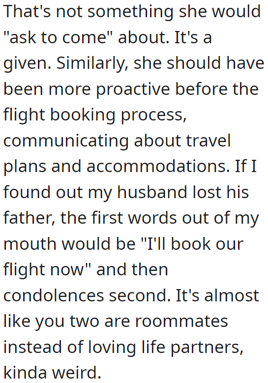 If She Wanted to Come, She Should Have Said So.