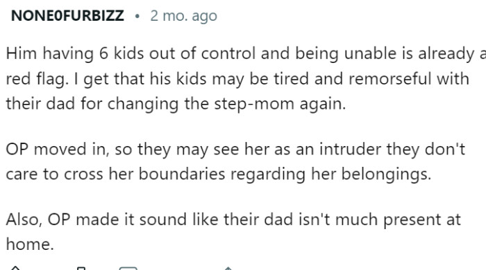 Sounds like dad isn't much present at home.