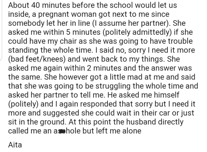 A pregnant woman and her partner asked OP for their chair, only to receive the most unexpected answer