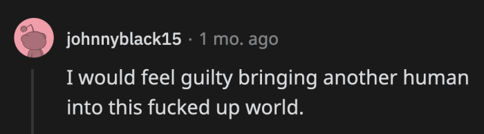 35. It would actually weigh on my conscience