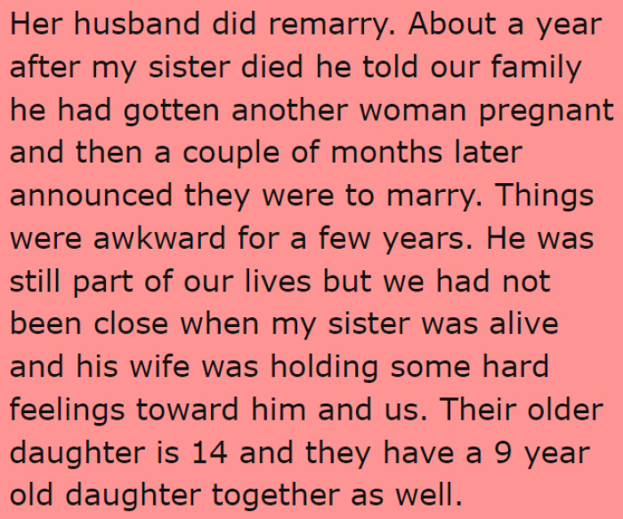 The husband ended up remarrying after the OP's sister's death.
