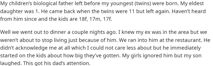 OP starts off by explaining the situation with her ex, how long they were together, and essentially just the timeline of everything.