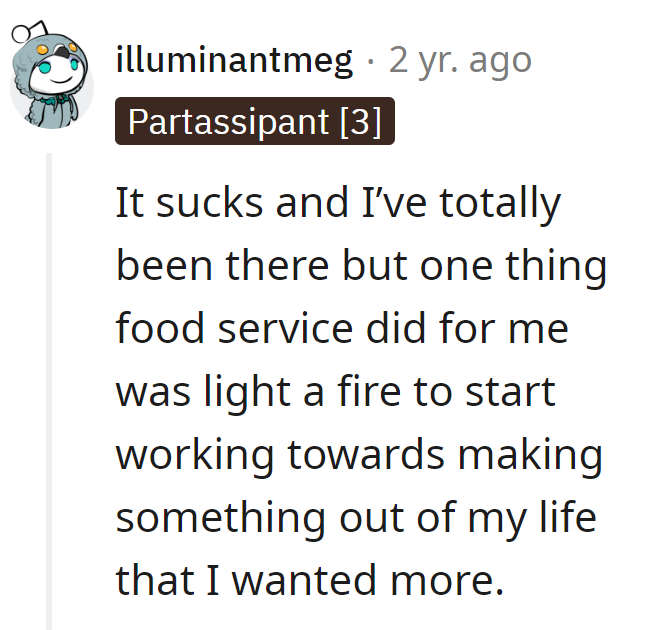 From frying pans to life plans: Food service sparked their ambition for something greater.