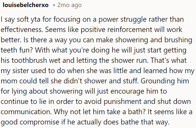 The current approach risks him only pretending to shower.