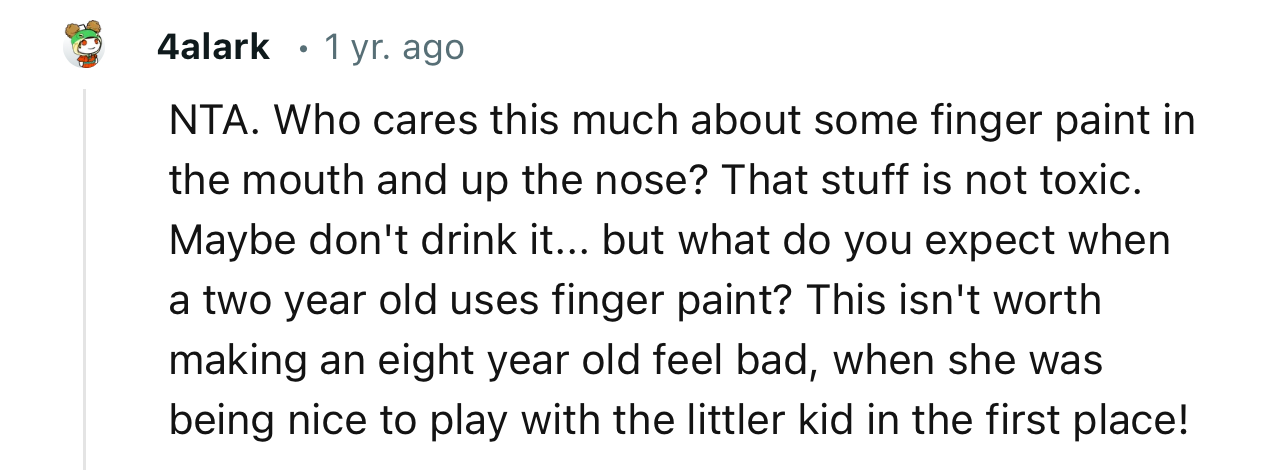“This isn't worth making an eight-year-old feel bad when she was being nice to play with the littler kid in the first place!”