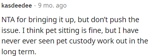 OP is not wrong to mention it, but it's best not to insist.