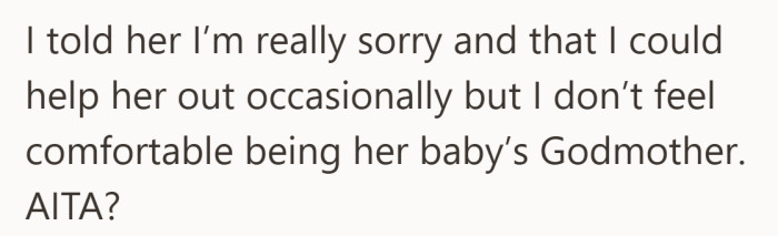 She tries to meet in the middle, offering limited support while standing firm on the role itself.