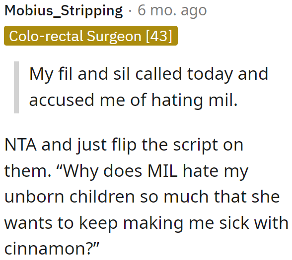 If the in-laws reprimand the OP again, she should flip the script.