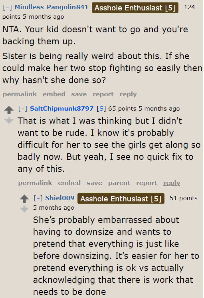 The sister should have addressed the fighting a long time ago.