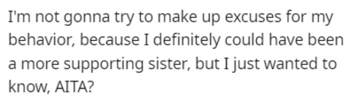 OP turned to Reddit to see if she was in the wrong in this situation