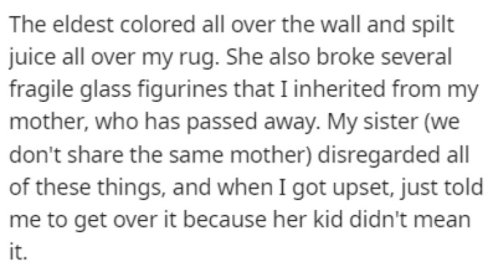 The kids have been making a mess every day for OP to see when he comes back from work