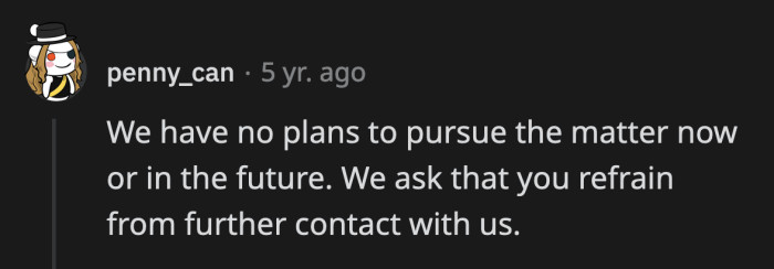 2. Not really subtle, but there is no room for questions.