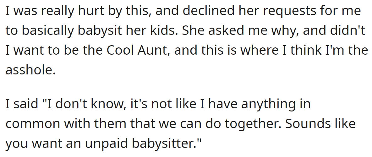 It hurt the OP, and she refused: