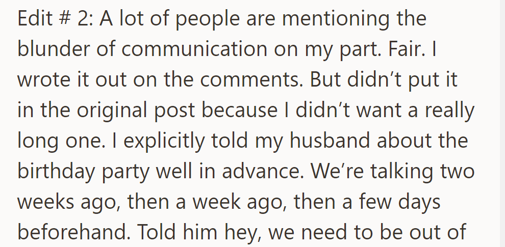 She reminded her husband about the birthday party but didn't include it in the original post to keep it brief.