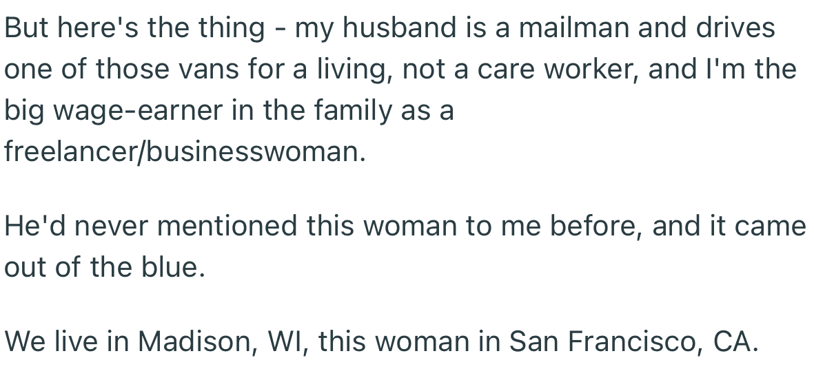 OP was worried because her husband never mentioned this woman even once. So where did she just pop up from?
