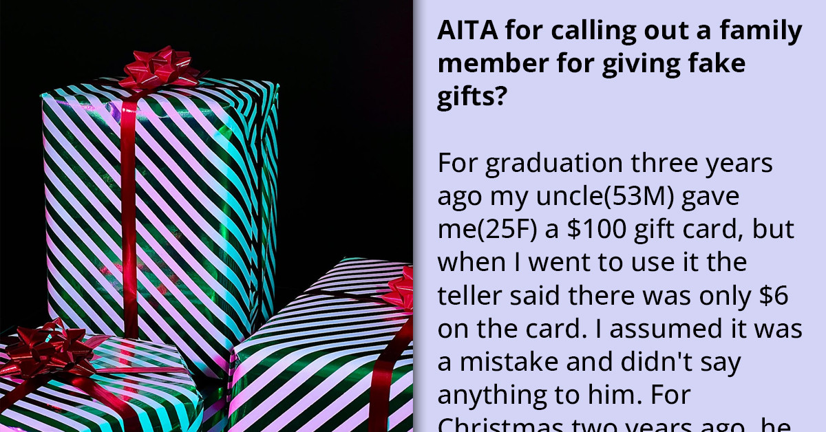 Redditor Calls Out His Uncle For Giving Fake Generous Gifts