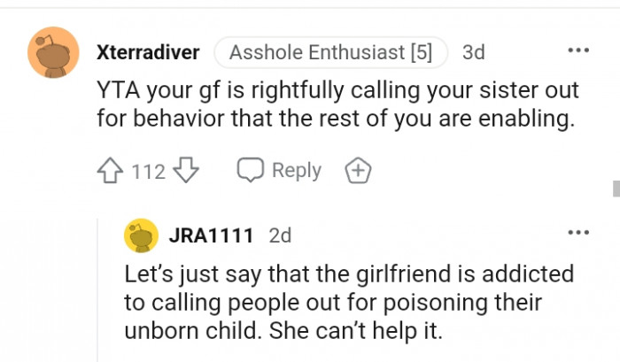 Your girlfriend is rightfully calling your sister out