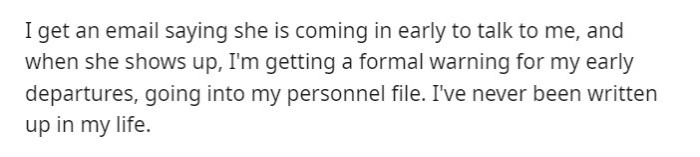 Sarah is arriving early to chat to OP, according to a new email that she sent. She arrived and officially warned him about his early leaving