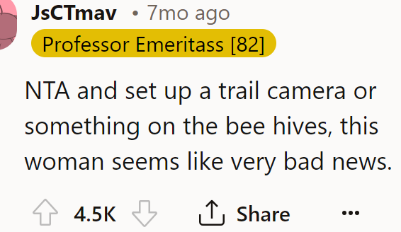 A Redditor advised him to set up a trail camera