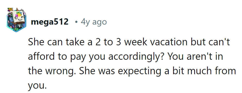 Vacationing for 2-3 weeks but short on cash for cat-sitting? Nope, not in the wrong. She's asking for too much.