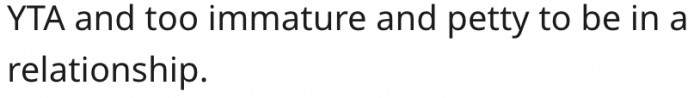 3. She's not ready to be in a relationship.