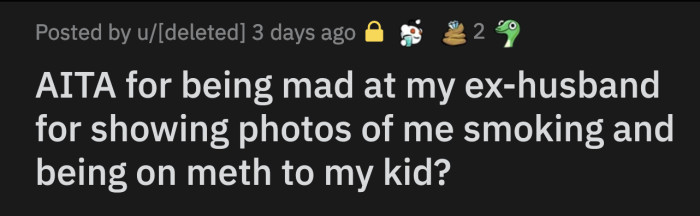 OP said her ex-husband should understand how arduous the 12-step program is