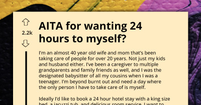 AITA For Wanting 24 Hours To Myself - Stressed Mom Struggles With Guilt