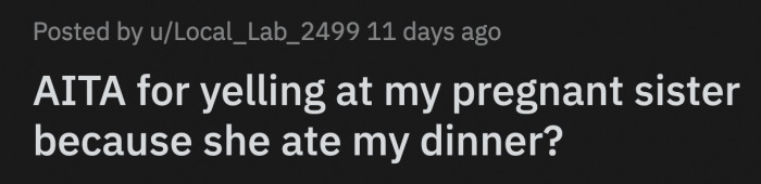 OP is now completely without food while Lily stormed off and locked herself in her bedroom