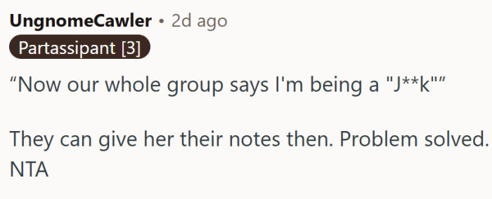 They can give her their notes...