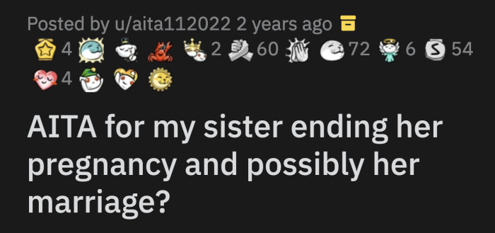 OP probed his sister about her plans until she broke down and confessed what had happened to her all these years