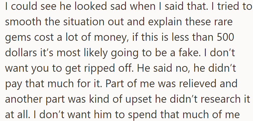OP saw her partner sulking and explained gem costs. He admitted the low price, leaving her relieved but upset about the lack of research.