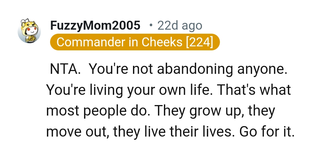 The OP Is Only Living Her Own Life, and That Is What Most People Do