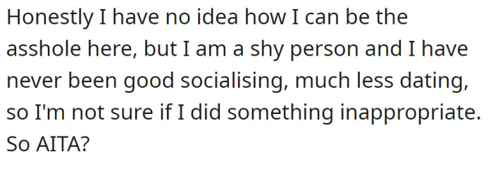 So, the OP wants to know if he did something wrong: