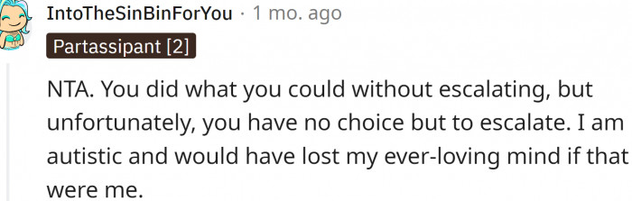 OP did what they could without escalating.