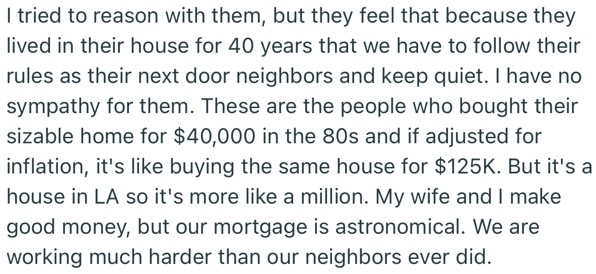 The couple registered their displeasure about the noise coming from OP’s kids