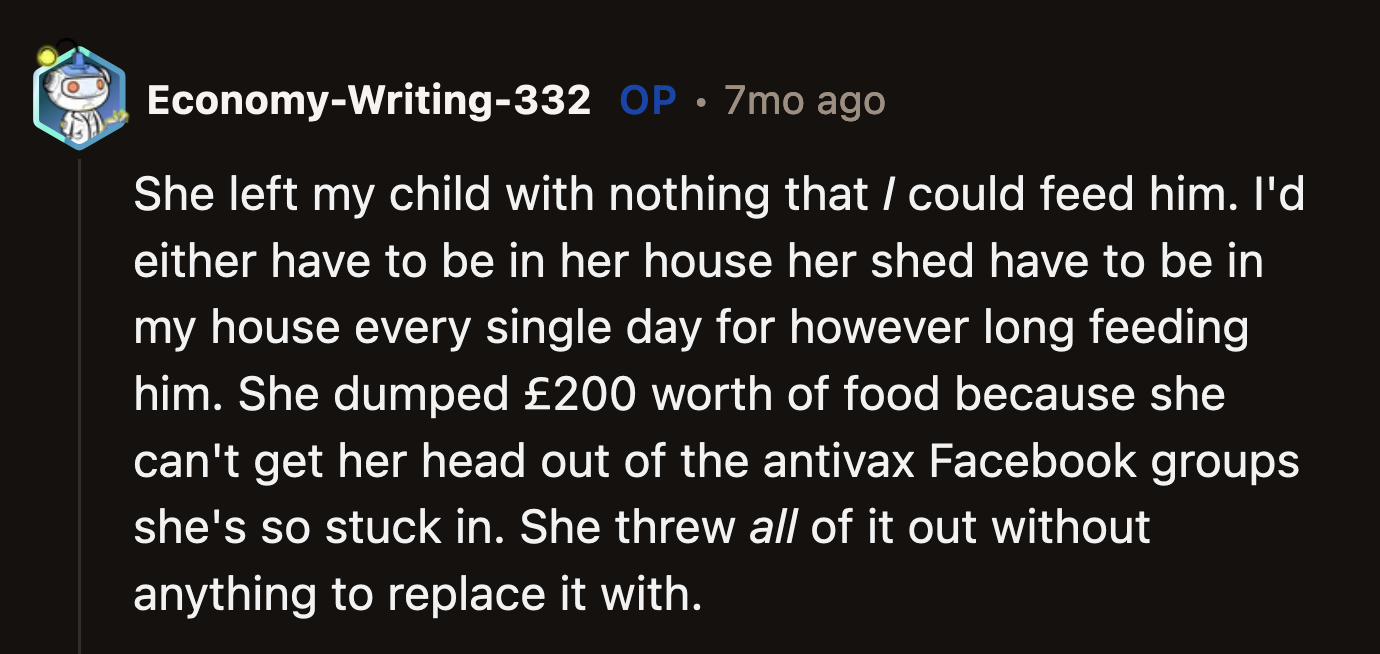 The main thing that angered OP was the thought of her son going hungry because his food was thrown away by someone who thought she knew better.