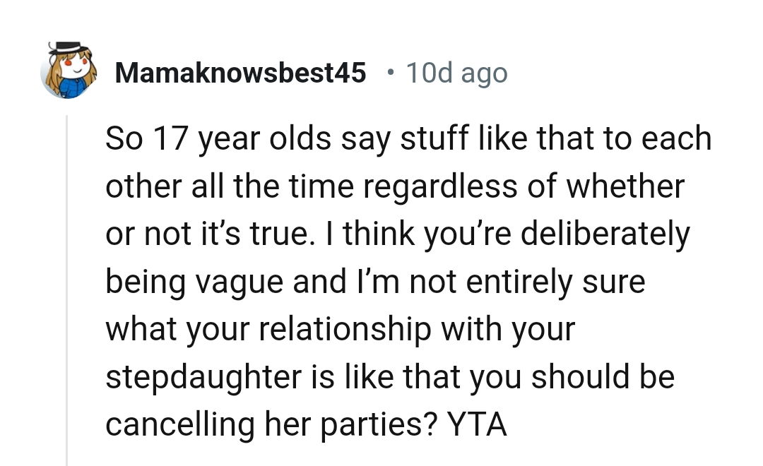 17-year-olds say stuff like that to each other